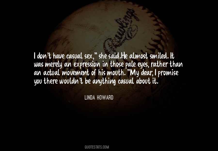 Linda Howard Quotes #572457