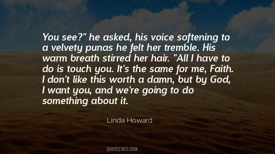 Linda Howard Quotes #968457