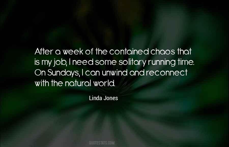 Linda Jones Quotes #764916