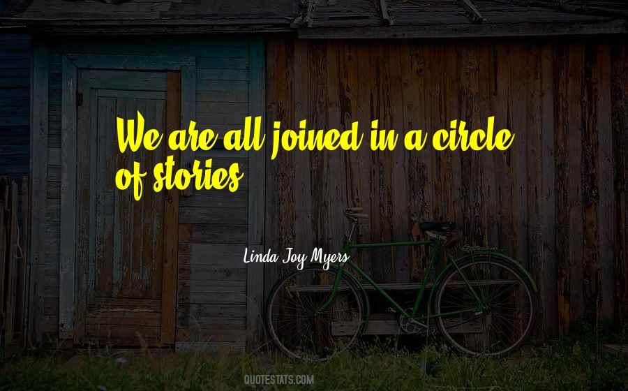 Linda Joy Myers Quotes #575031