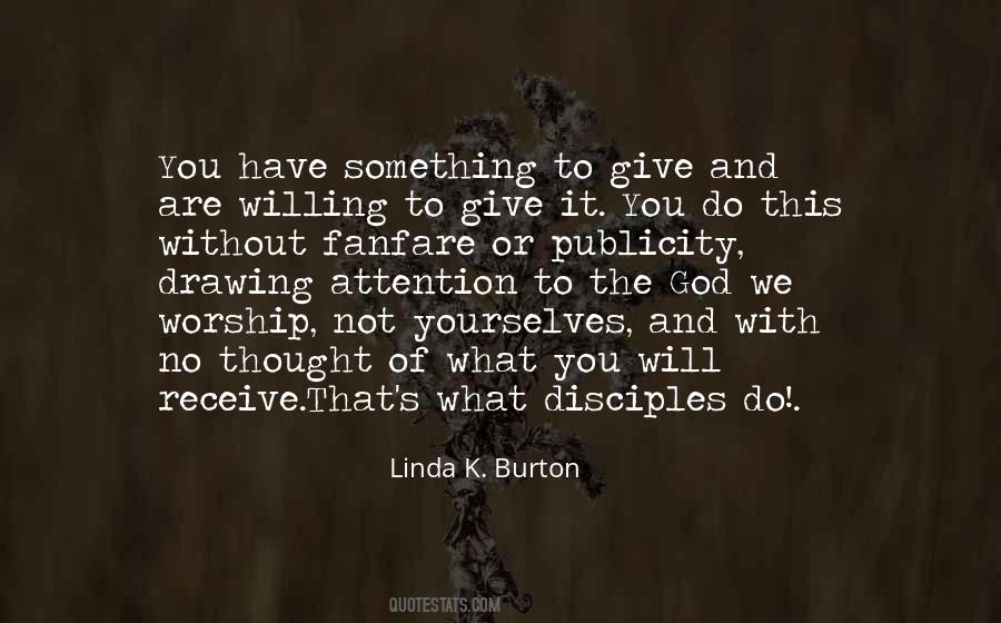 Linda K. Burton Quotes #722257