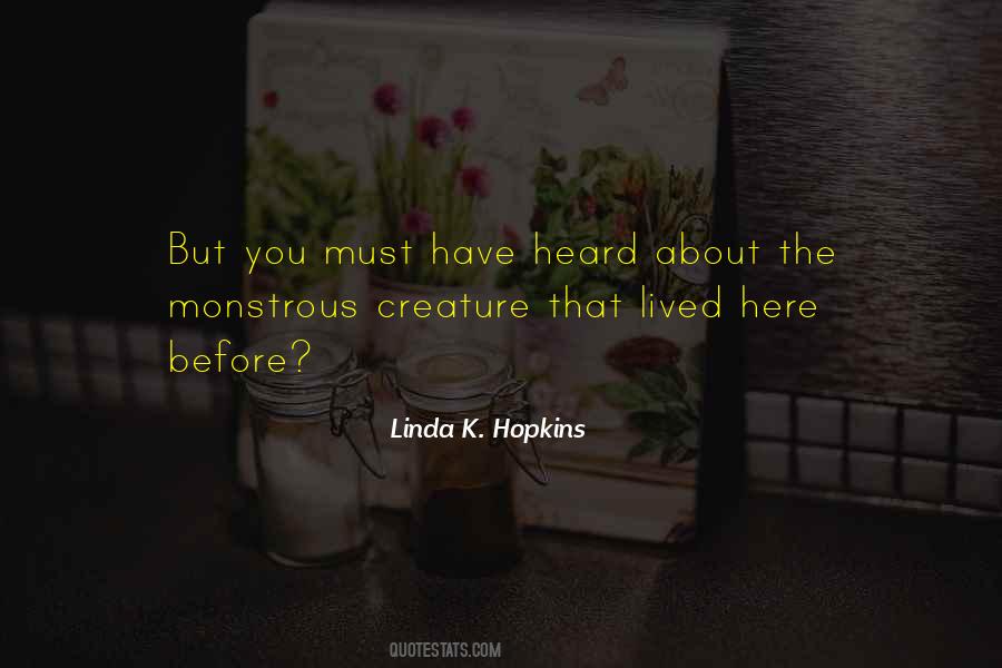 Linda K. Hopkins Quotes #503861