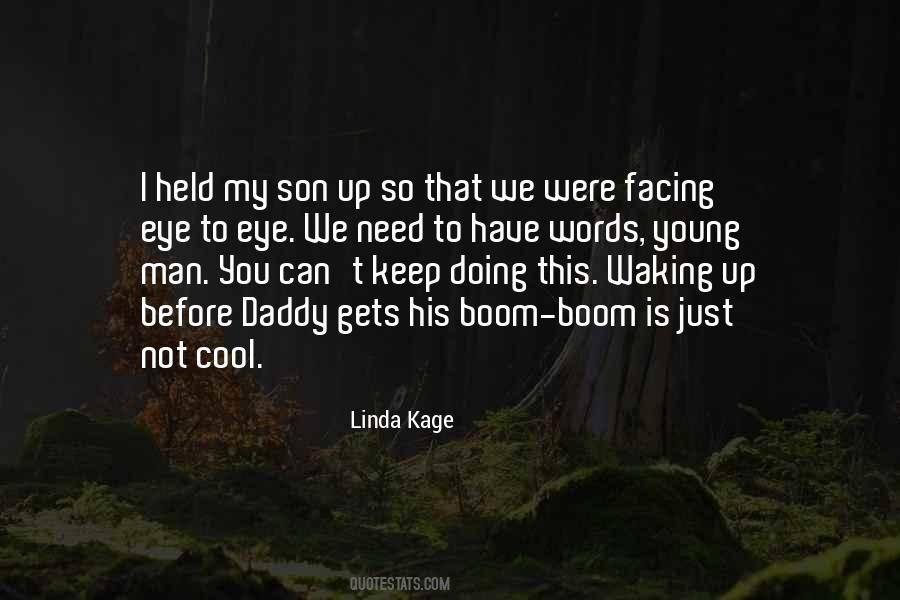 Linda Kage Quotes #107161