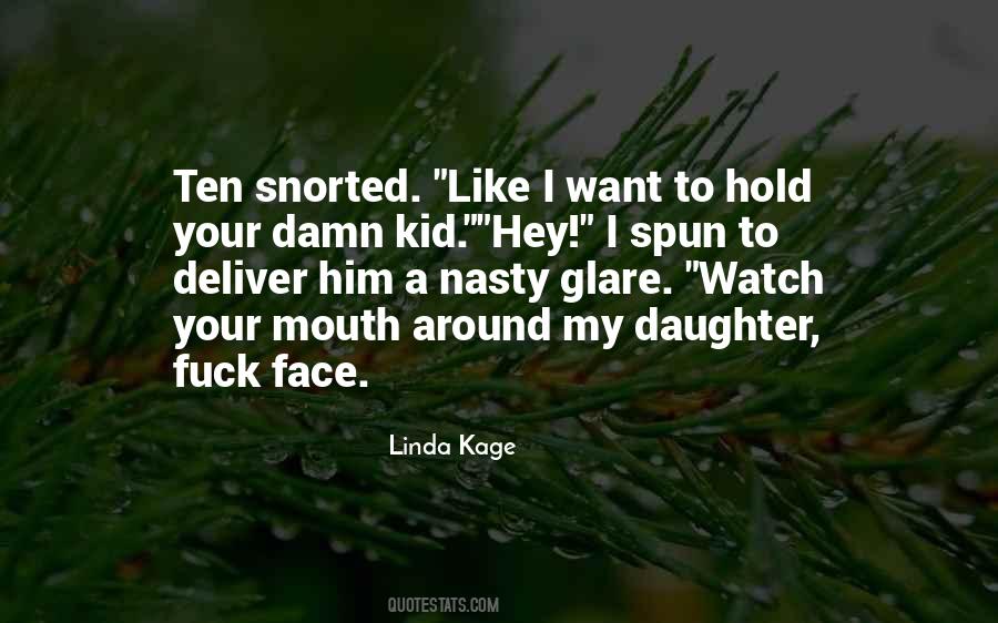 Linda Kage Quotes #115673