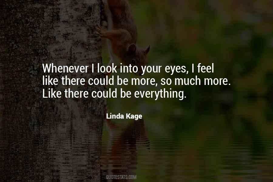 Linda Kage Quotes #1430239