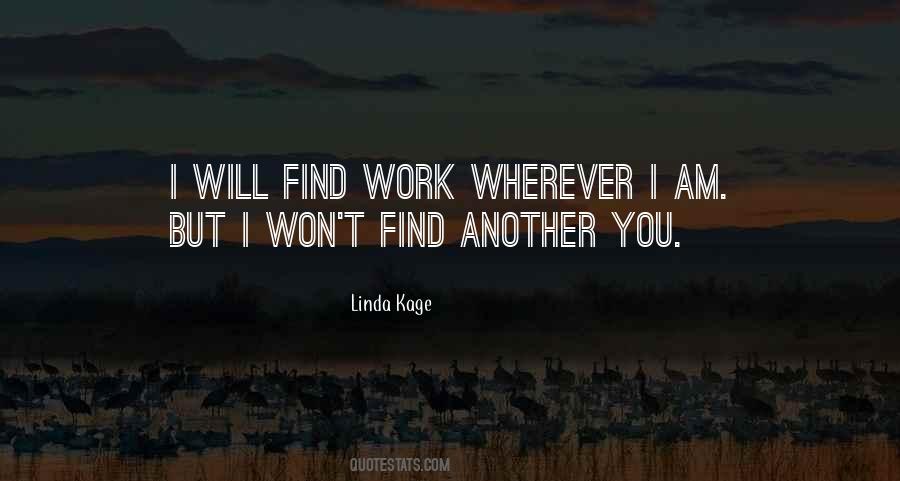 Linda Kage Quotes #1670719