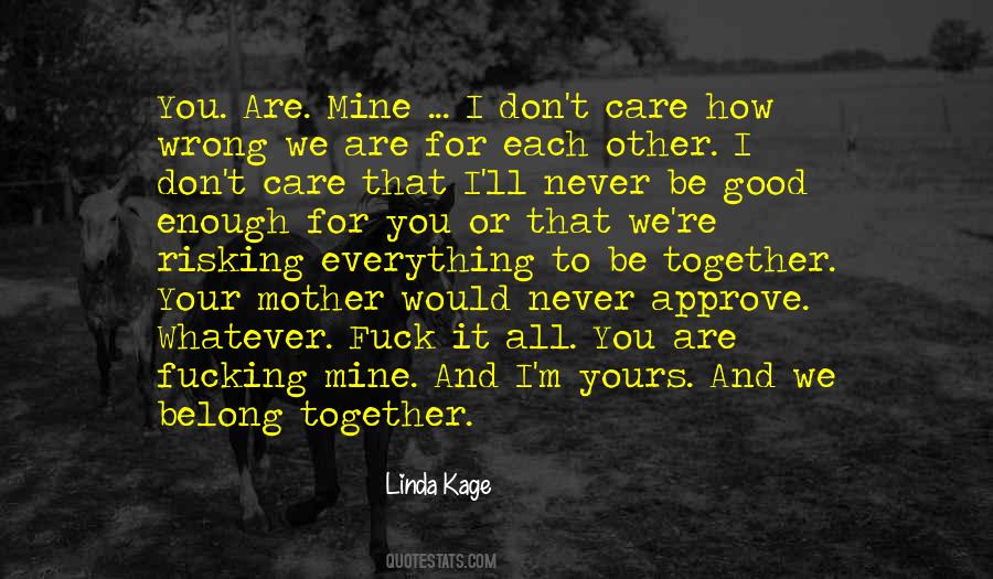 Linda Kage Quotes #310482