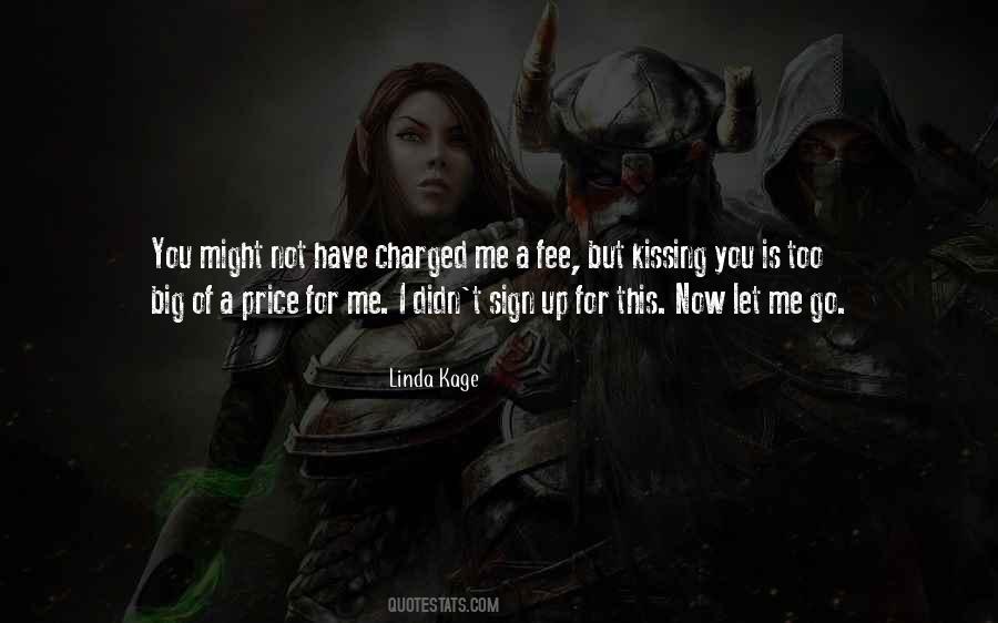 Linda Kage Quotes #711899