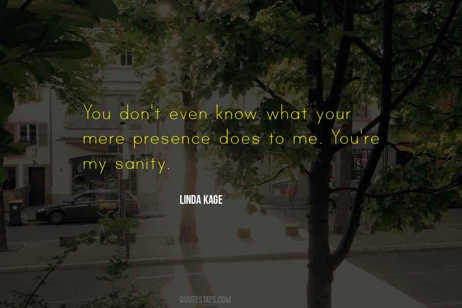 Linda Kage Quotes #840176