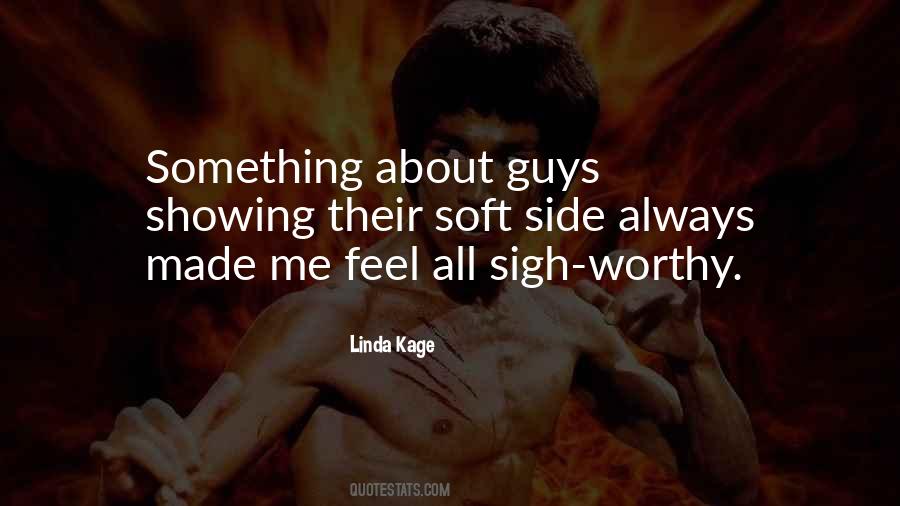 Linda Kage Quotes #893047