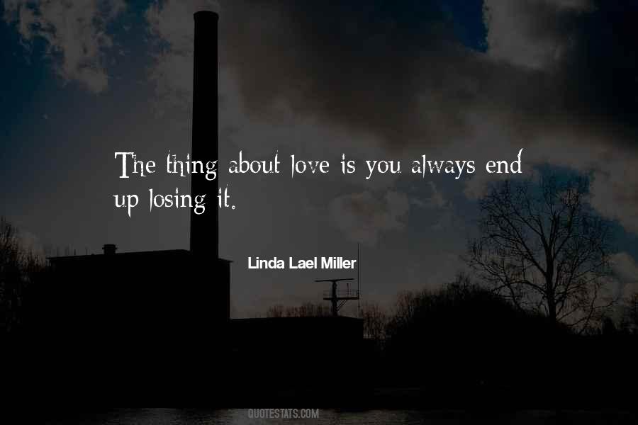 Linda Lael Miller Quotes #1037355