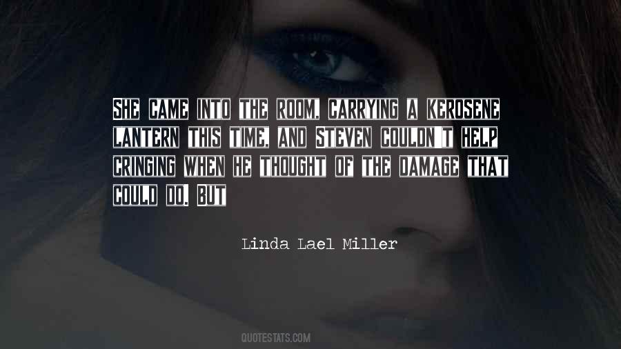 Linda Lael Miller Quotes #1310215