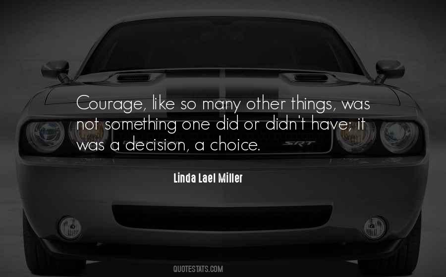 Linda Lael Miller Quotes #1475817
