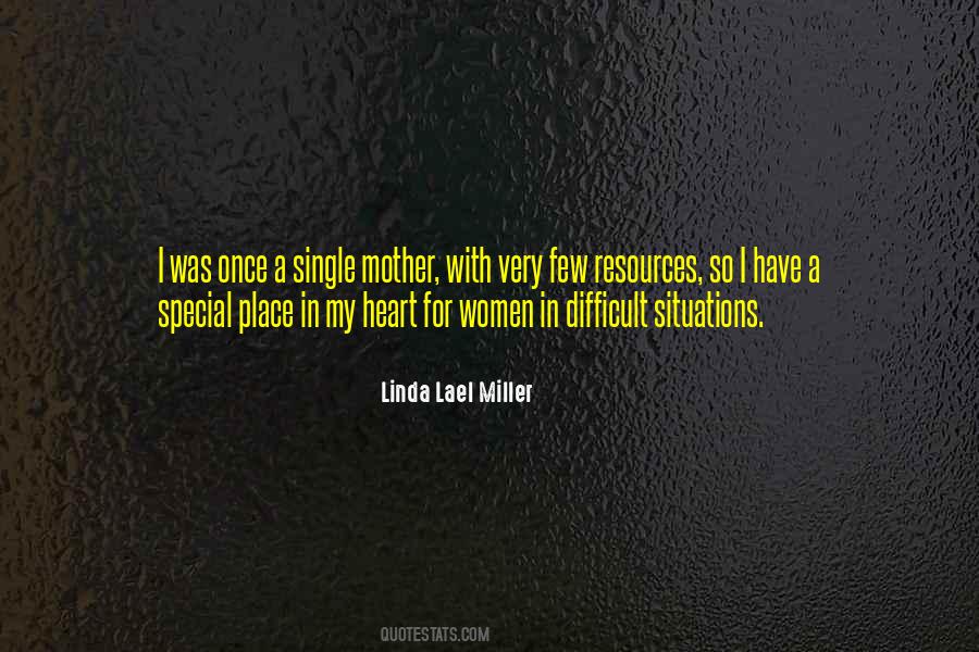 Linda Lael Miller Quotes #1553804
