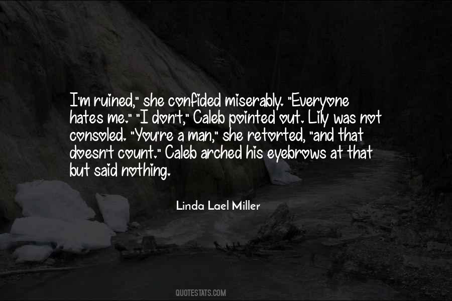 Linda Lael Miller Quotes #688255