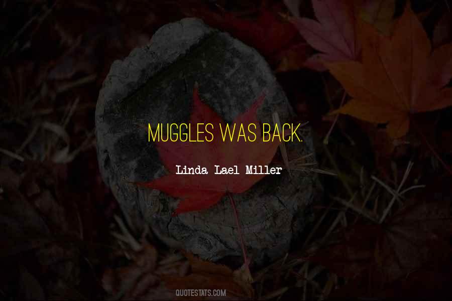 Linda Lael Miller Quotes #811324