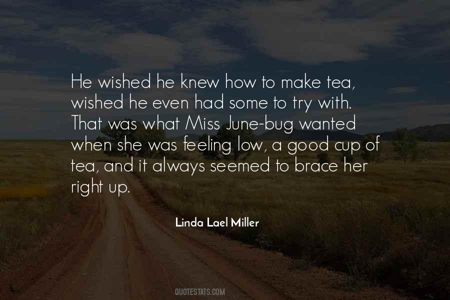 Linda Lael Miller Quotes #832041