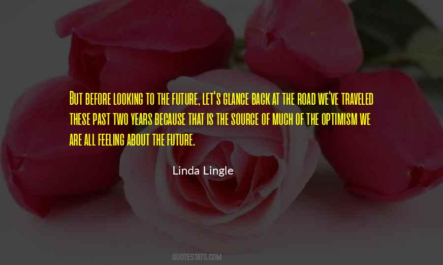 Linda Lingle Quotes #594923