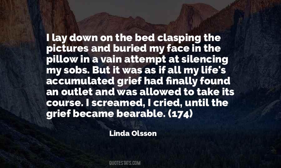 Linda Olsson Quotes #1801916