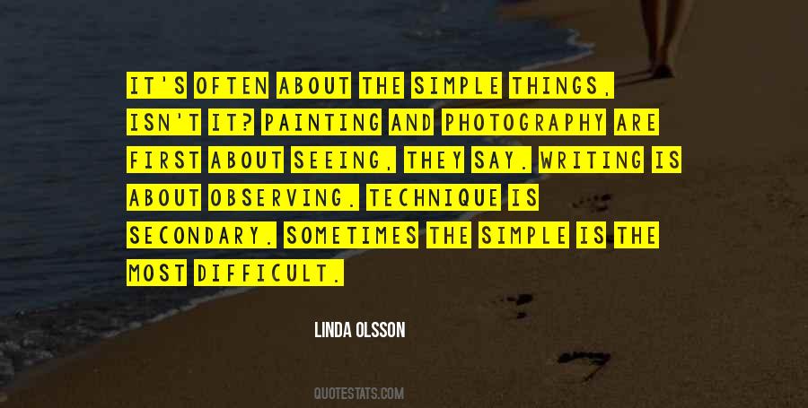 Linda Olsson Quotes #1873233