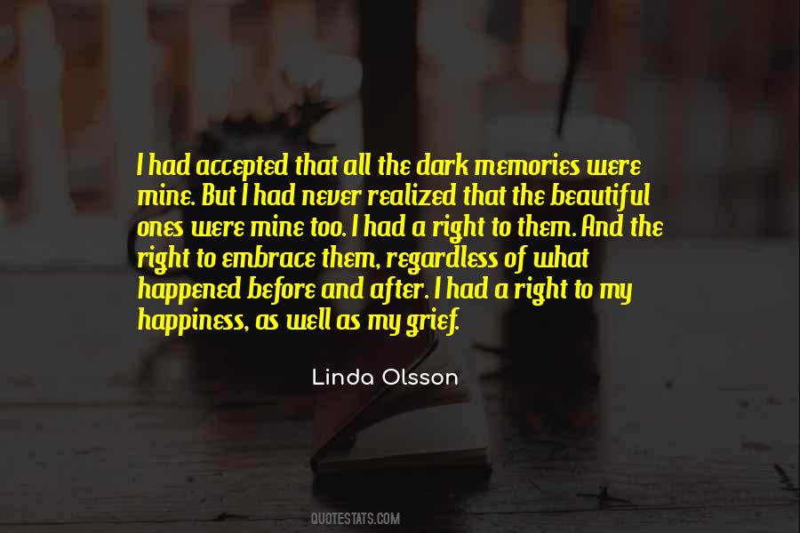 Linda Olsson Quotes #540455