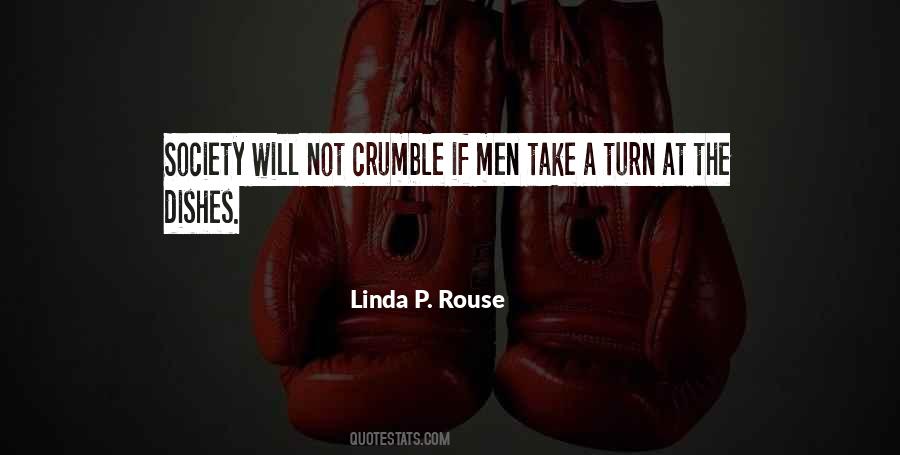 Linda P. Rouse Quotes #584830