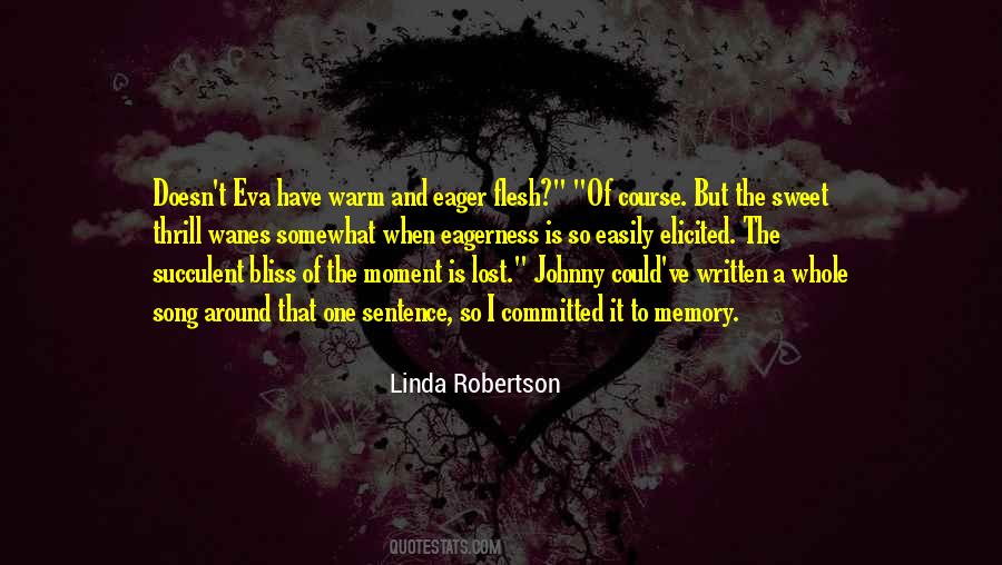 Linda Robertson Quotes #1506831
