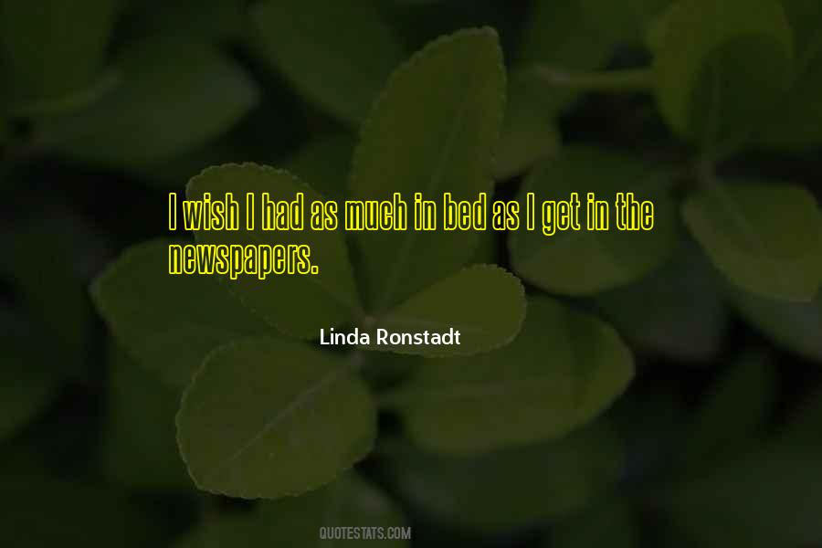 Linda Ronstadt Quotes #472539