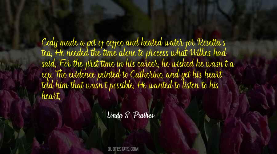 Linda S. Prather Quotes #1547006