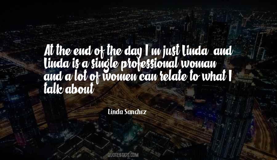 Linda Sanchez Quotes #901658