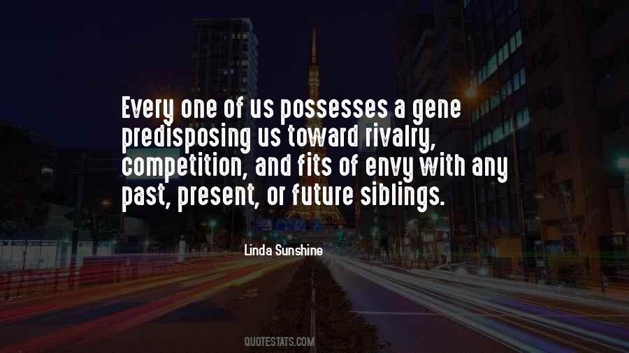 Linda Sunshine Quotes #1006967