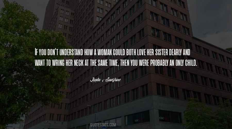 Linda Sunshine Quotes #160433