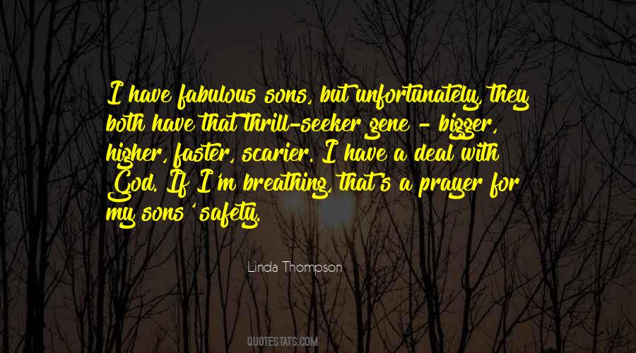 Linda Thompson Quotes #603809