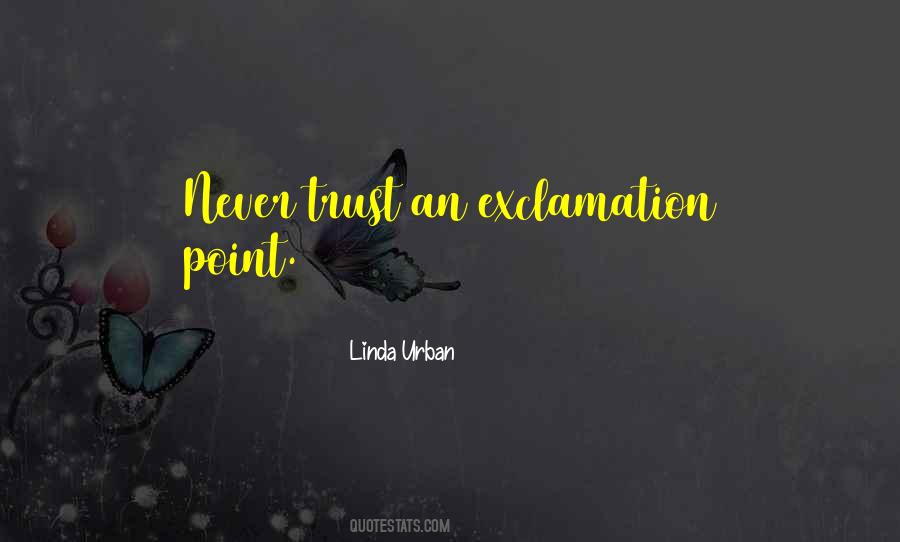 Linda Urban Quotes #365816