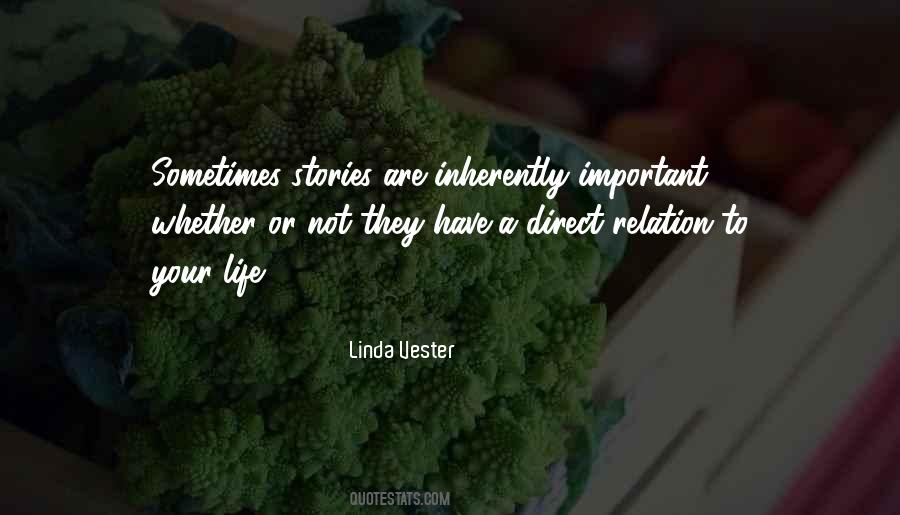Linda Vester Quotes #1321728