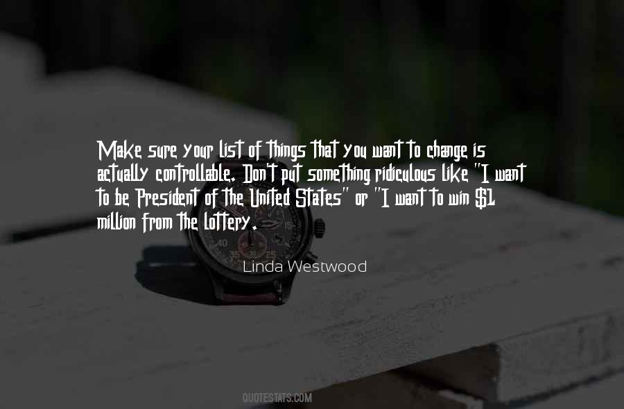 Linda Westwood Quotes #1320412