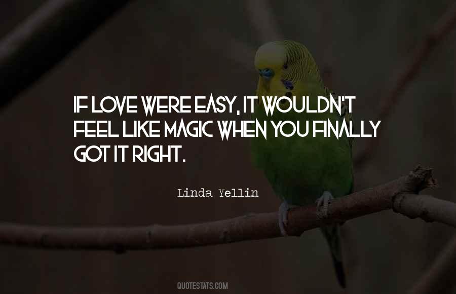Linda Yellin Quotes #1709669