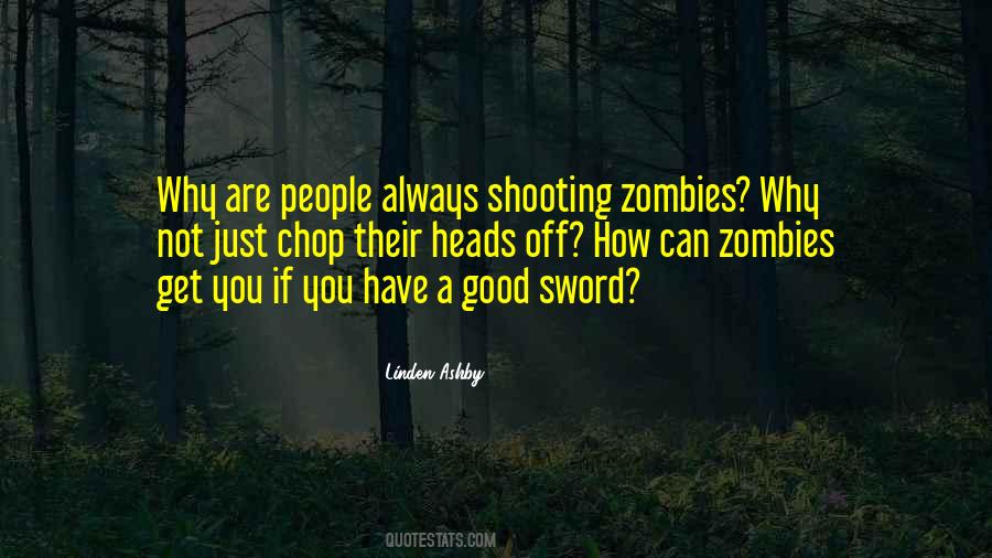Linden Ashby Quotes #110498