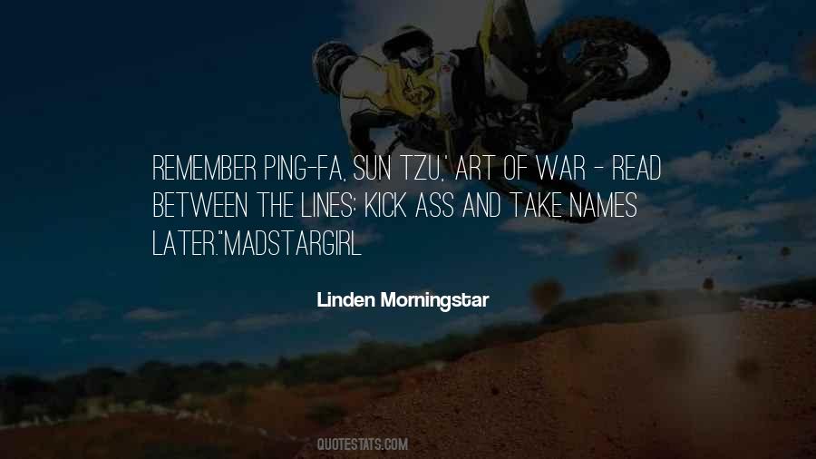 Linden Morningstar Quotes #725014