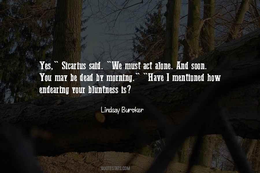 Lindsay Buroker Quotes #411444