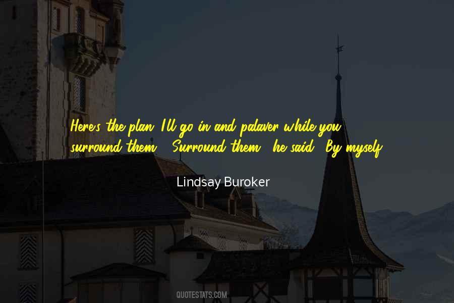 Lindsay Buroker Quotes #624389