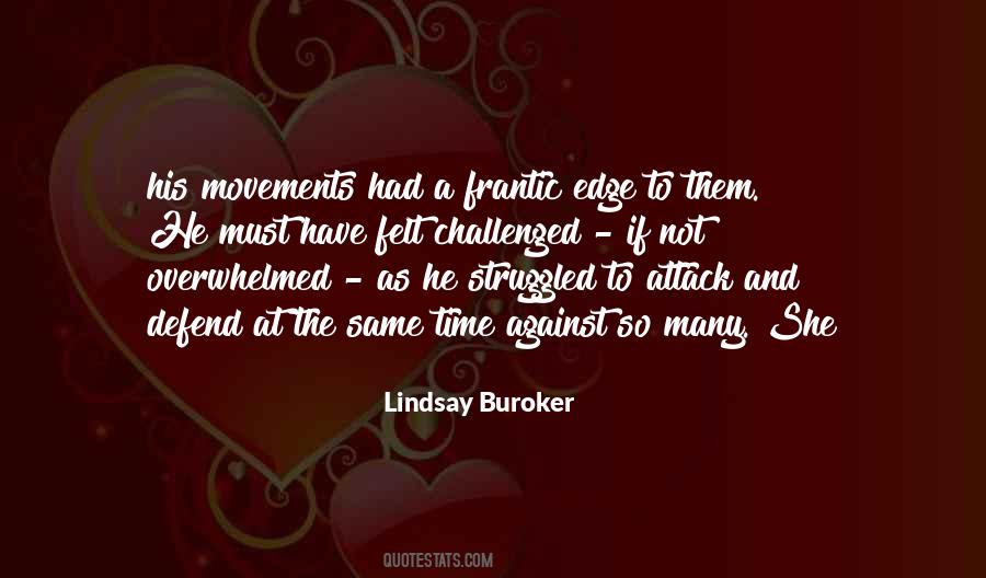 Lindsay Buroker Quotes #805862