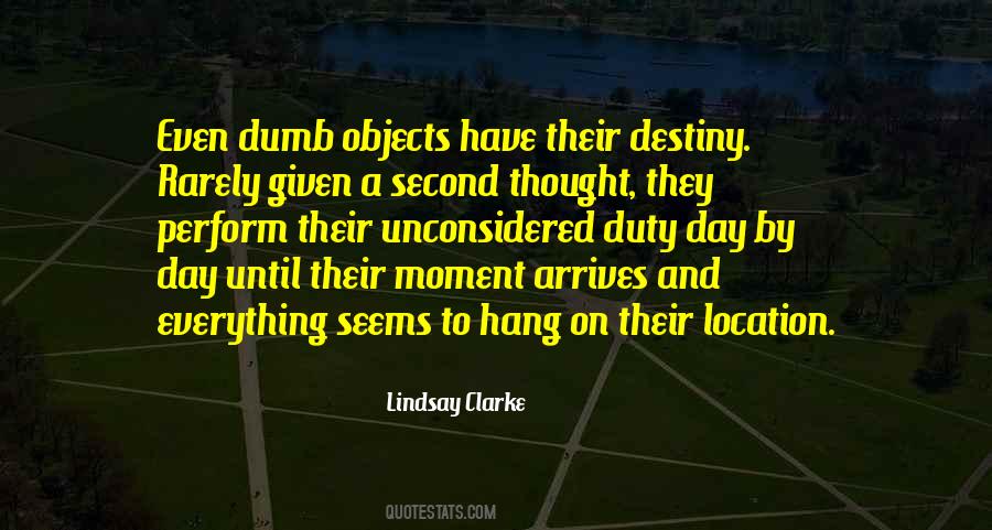Lindsay Clarke Quotes #1675188
