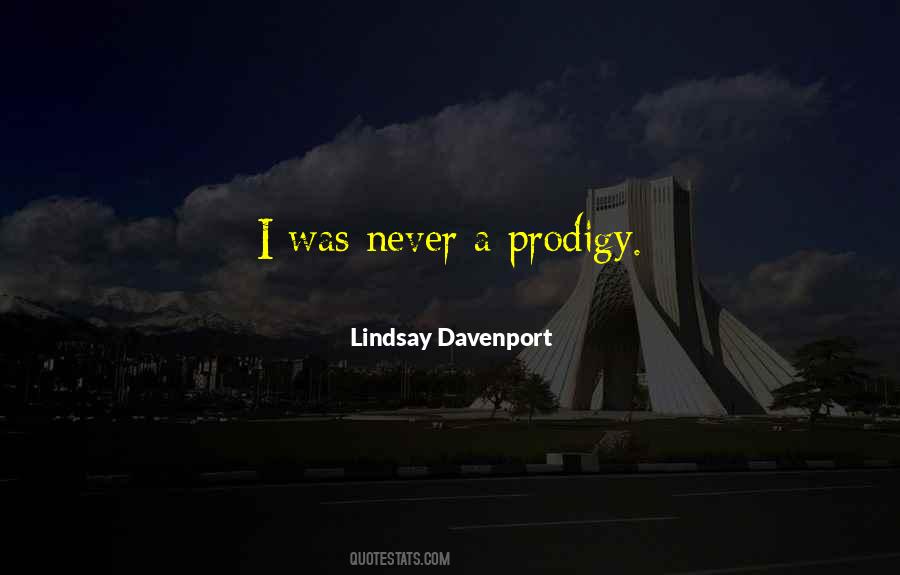 Lindsay Davenport Quotes #1751868