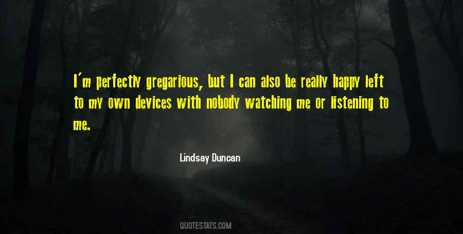 Lindsay Duncan Quotes #211596