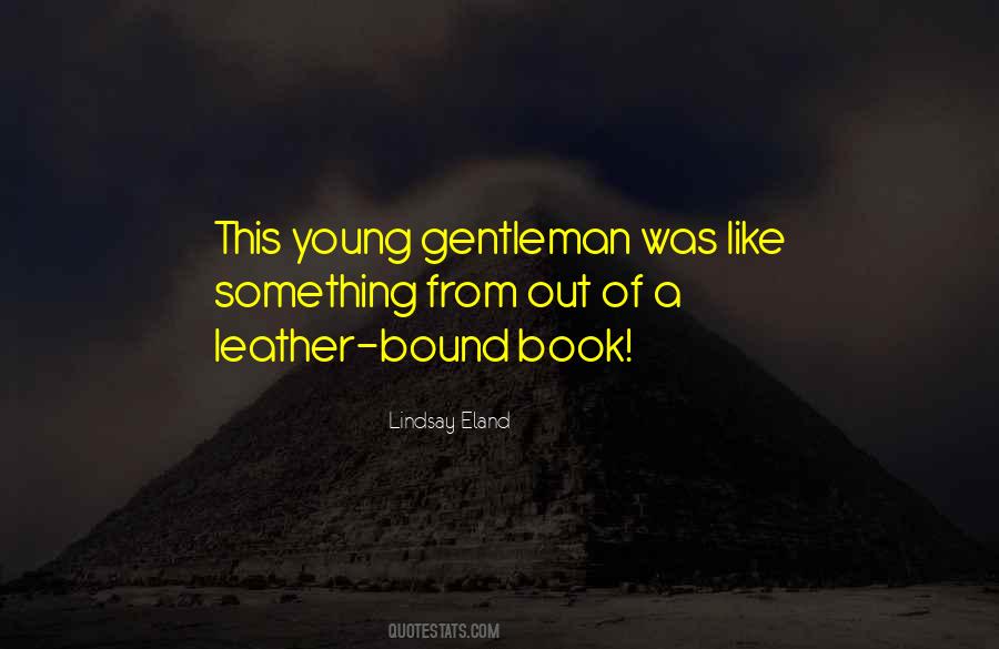 Lindsay Eland Quotes #965705