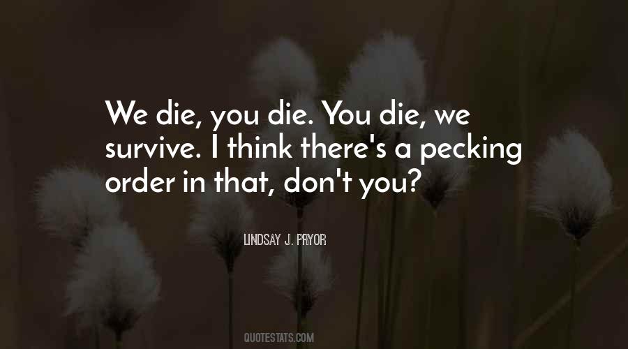 Lindsay J. Pryor Quotes #1067403