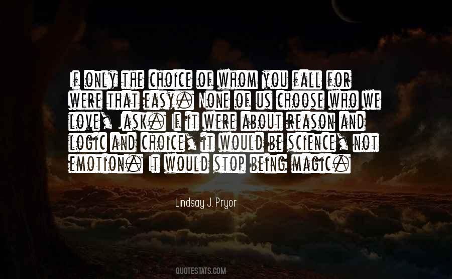 Lindsay J. Pryor Quotes #1206033