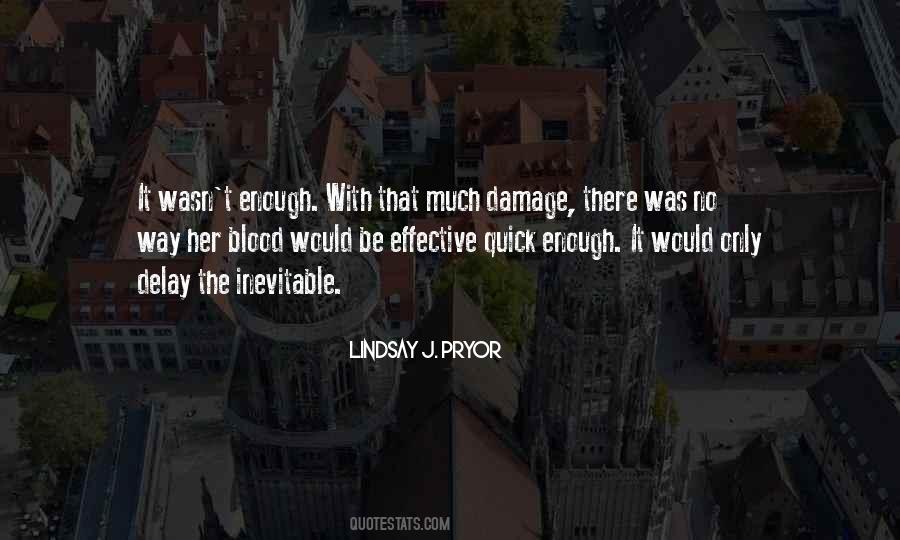 Lindsay J. Pryor Quotes #1489353