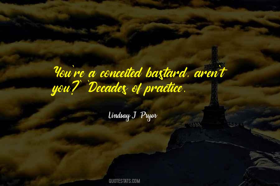 Lindsay J. Pryor Quotes #1581020